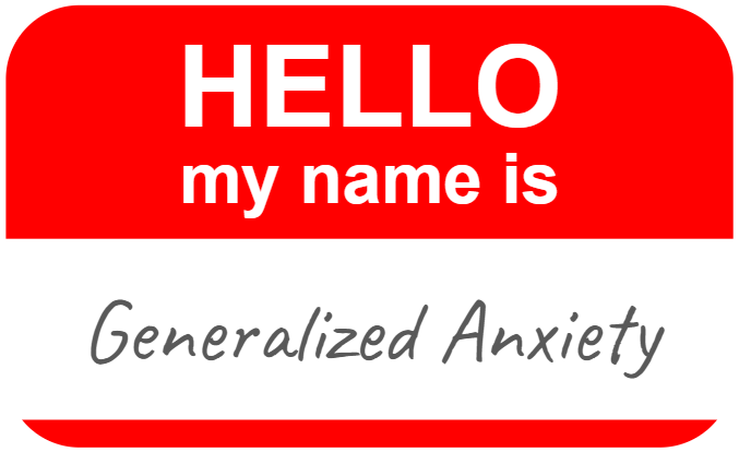 A generic red and white name tag with with ‘Generalized Anxiety’ written as the name